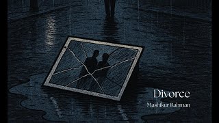 Mashikur Rahman - Divorce