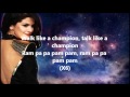 Selena Gomez -  Like A Champion (LYRICS)