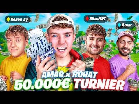 ERSTER PLATZ im 50.000€ AMAR x ROHAT TURNIER in FORTNITE? 🏆🔥😱