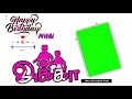 Akka Thambi Birthday Whatsapp Status Tamil Song Green Screen Status