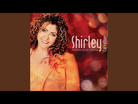 Vai Tudo Bem - Shirley Carvalhaes
