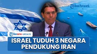 Israel Tuding Prancis, China, dan Pakistan Dukung Iran di Krisis Hormuz, Ada Dugaan Main Dua Kaki
