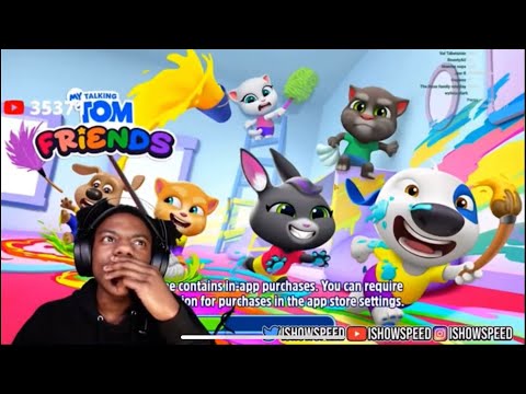 IShowSpeed Plays My Talking Tom Friends
