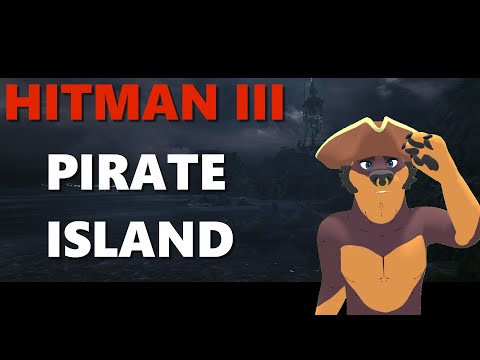 Hitman 3 Pirate Island Exploration | WildWeiler runs around the new Ambrose Island level