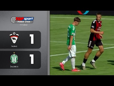 19 TURAS | Tauras - Žalgiris B | SANTRAUKA