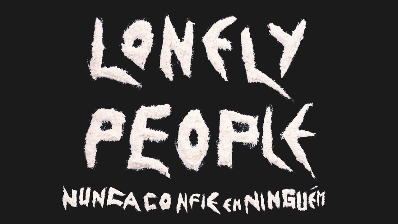 Trailer oficial de Lonely People - Nunca Confie Em Ninguém