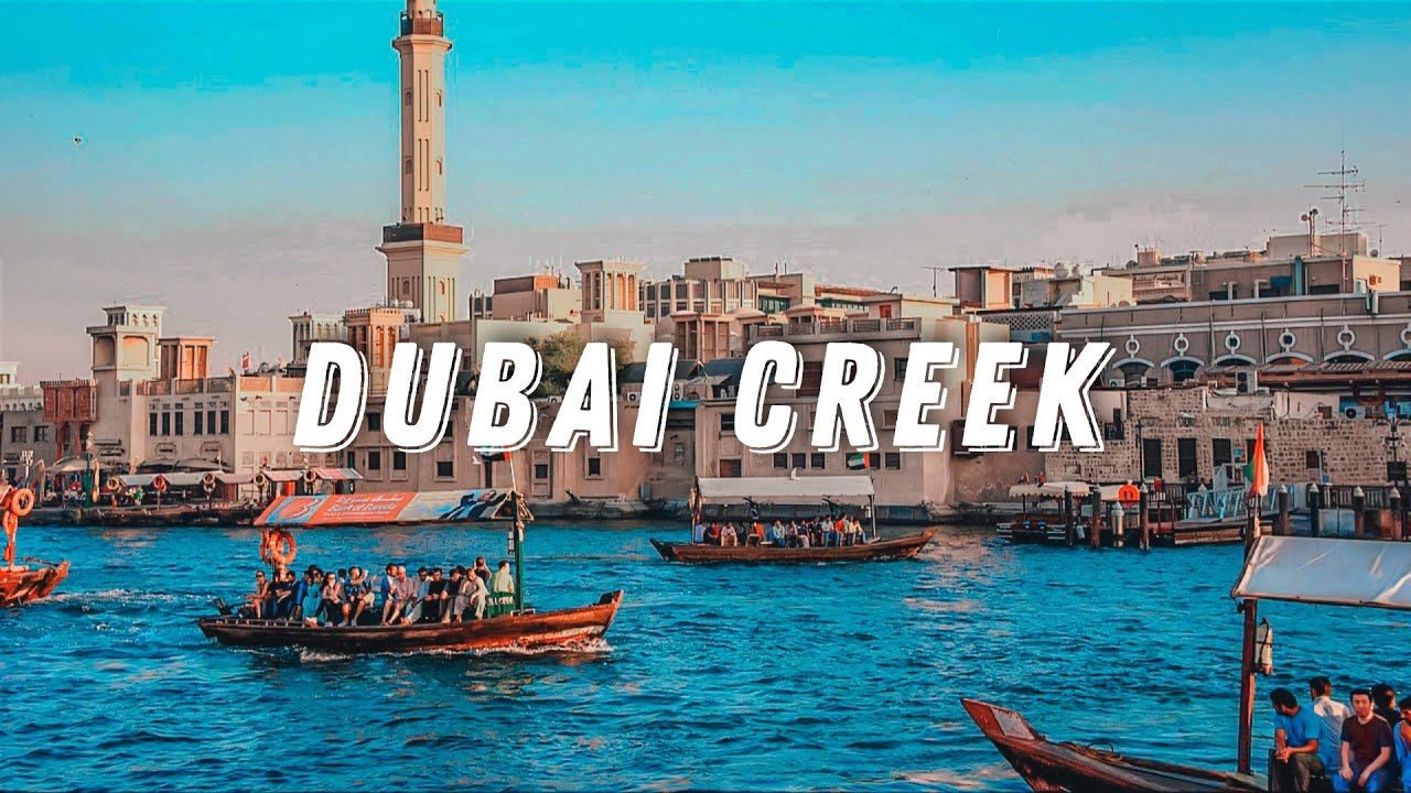 Embark on a walking tour of Dubai Creek.