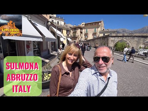 Sulmona, L'Aquila, Abruzzo, Italy, Italian City of Ovid and Confetti - Exploring Abruzzo