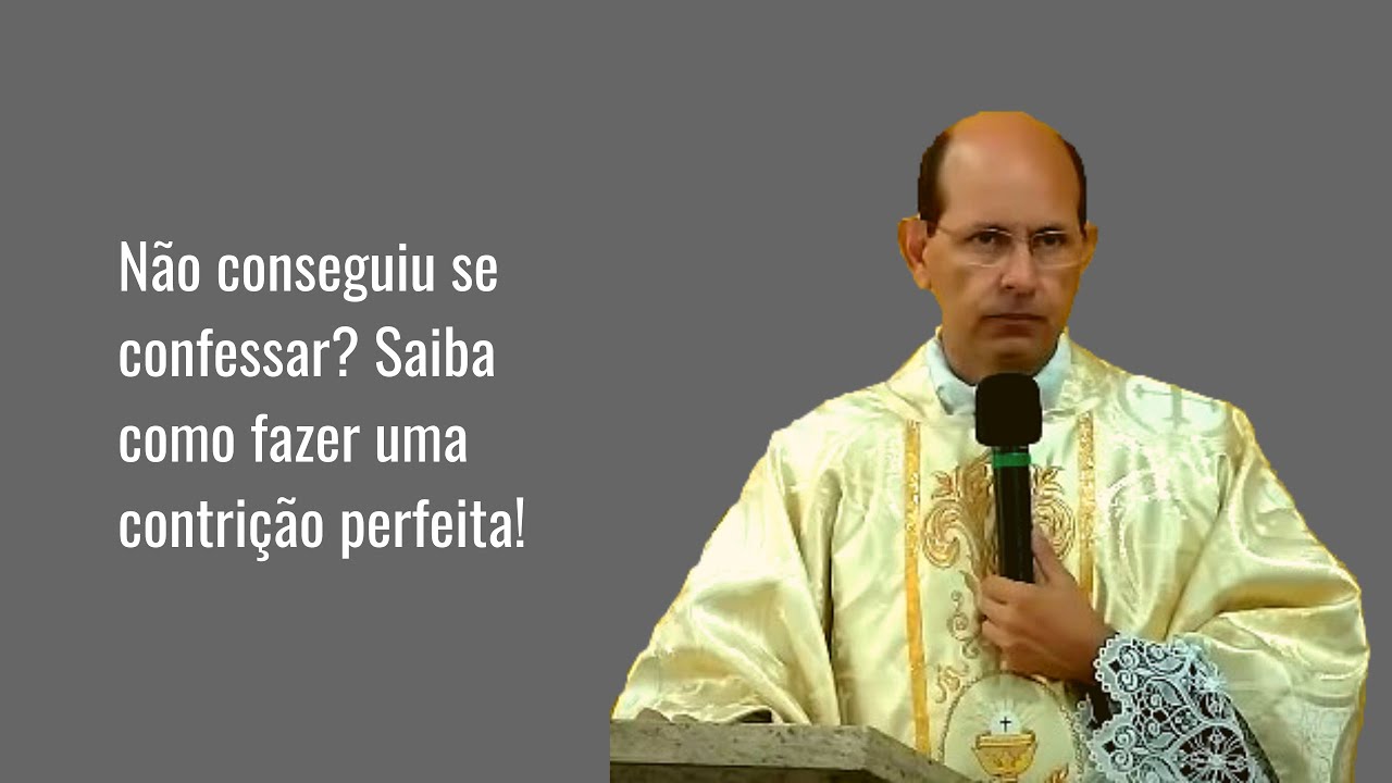 Não conseguiu se  confessar? Saiba como fazer uma contrição perfeita! #PadrePauloRicardoEnsina