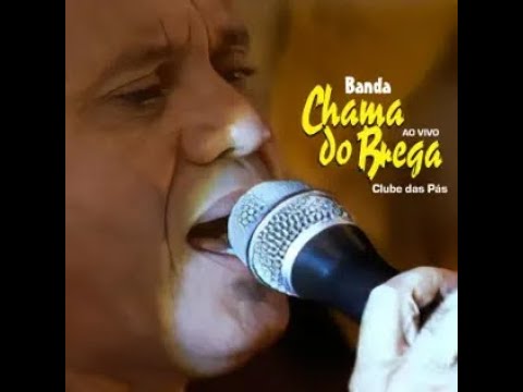 Banda Chama do Brega - Ao Vivo (2009)