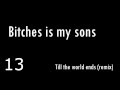 "All these bitches is my sons" — Nicki Minaj ...