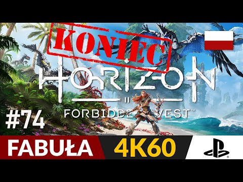 Horizon Forbidden West PL 🌍 #74 - odc.74 Koniec gry 🏹 Zakończenie | Gameplay po polsku 4K