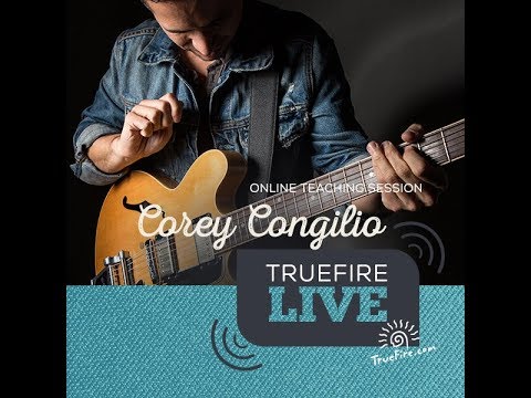 TrueFire Live Corey Congilio