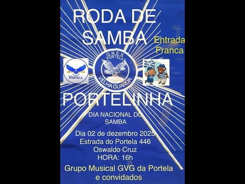 GALERIA DA VELHA GUARDA DA PORTELA - DIA NACIONAL DO SAMBA 2025