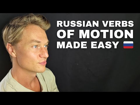 How I Mastered the Russian Verbs of Motion
