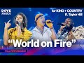 For KING COUNTRY WORLD ON FIRE With Taylor Hill Live From The 2025 DOVE Awards