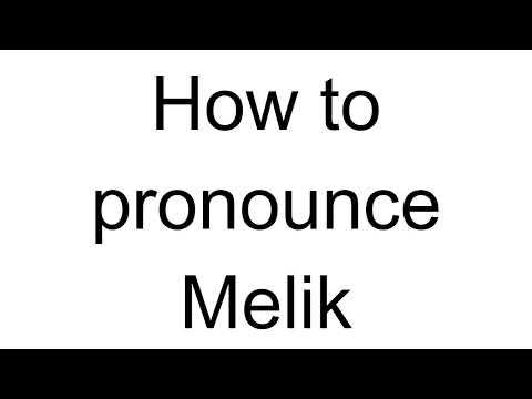 How to Pronounce Melik (Turkish)