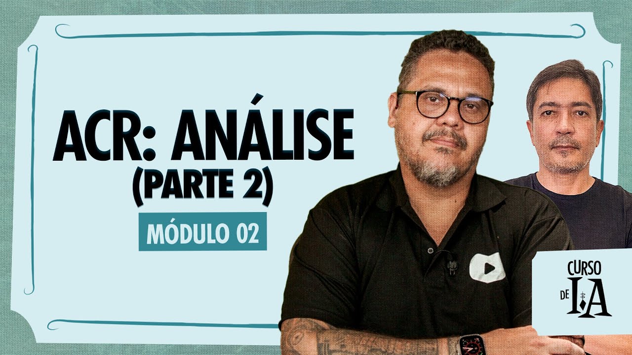 Método ACR: criação e refinamento (parte 2) - Curso em Vídeo IA