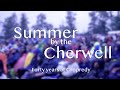 Summer by The Cherwell | Forty Years at Cropredy (Documentary)