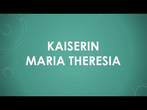 Kaiserin Maria Theresia einfach und kurz erklärt