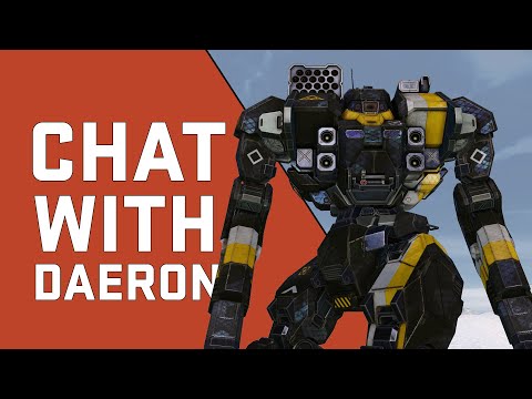 A word w/ Daeron Katz - April/May Patches - Mechwarrior Online