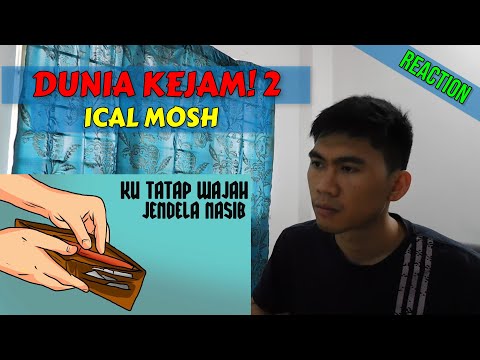 Dunia Kejam 2   Ical Mosh