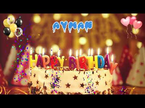 AYMAN Happy Birthday Song – Happy Birthday to You