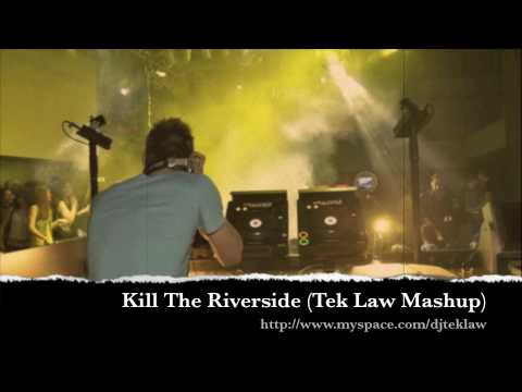 Sydney Samson Vs. Afrojack - Kill The Riverside (Tek Law Edit).m4v