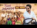 Tuck Jagadish Latest Full Movie 4K Nani Ritu Varma Jagapathi Babu Thaman Kannada Dubbed