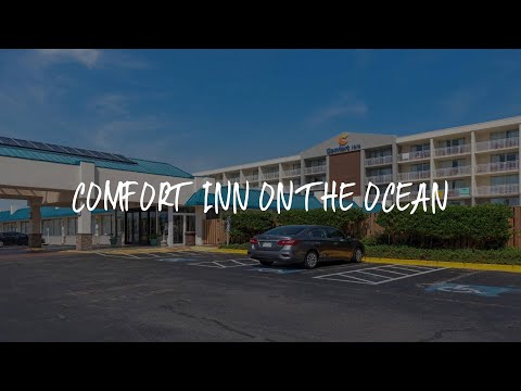 Comfort Inn on the Ocean Review - Kill Devil Hills , United States of America
