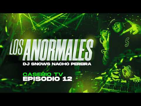LOS ANORMALES | CASERIO TV 12 | SET RKT