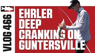 Deep Crankin' on Guntersville with Brent Ehrler Pt. 1