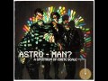 Man Or Astro-Man? - Halfway To The Infinite
