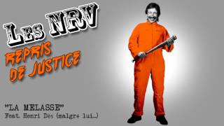 Les NRV - La Melasse (Henri Dès)