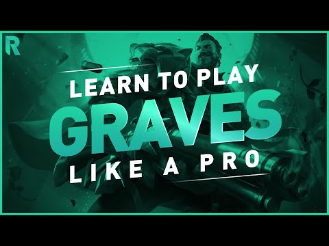 How To Play Graves Flex on Top and Jungle in League of Legends