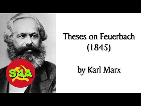 "Theses on Feuerbach" (1845) by Karl Marx. Human-read Marxist/Socialist Theory/Philosophy Audiobook.