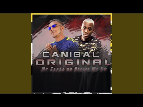 Canibal Original (feat. Mc Gw)