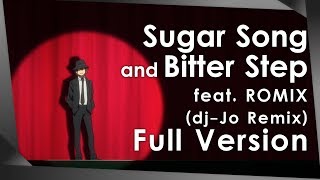 Kekkai Sensen ED: シュガーソングとビターステップ feat. ROMIX [ dj-Jo Remix ] Full Version