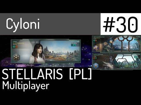 Stellaris (PL) - Federacja: Cyloni, Ridarionowie, Klany Ameni, cz.30 - historyczna chwila.