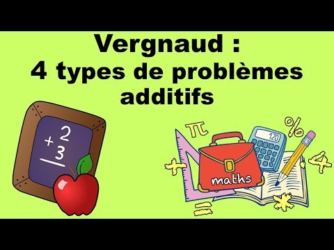 PROBLEMES ADDITIFS VERGNAUD - Mathématiques