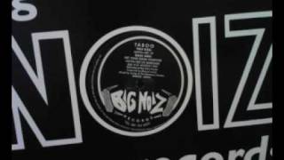 Taboo - Gotta Get Up
