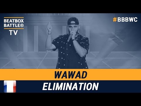 Wawad from France - Men Elimination - 5th Beatbox Battle World Championship