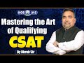 UPSC || Mastering the Art of Qualifying || CSAT for UPSC Prelims || By Dhrub Sir