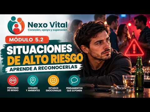 Situaciones de alto riesgo: aprende a reconocerlas | Módulo 5.2 – Nexo Vital