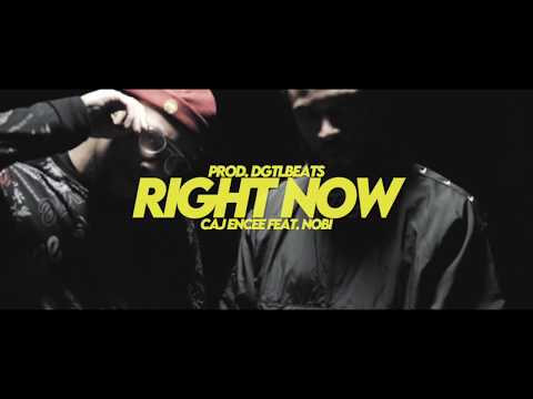 Caj Encee - Right Now (Official Music Video) ft. Nobi