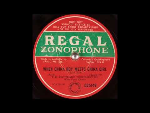 The Rhythmic Troubadours - When China Boy Meets China Girl (1947)