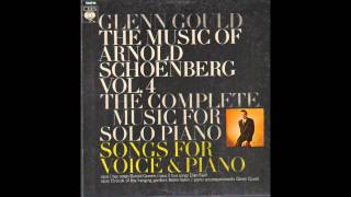 G. Gould & E. Faull - Vier Lieder Op. 2 (A. Schoenberg)