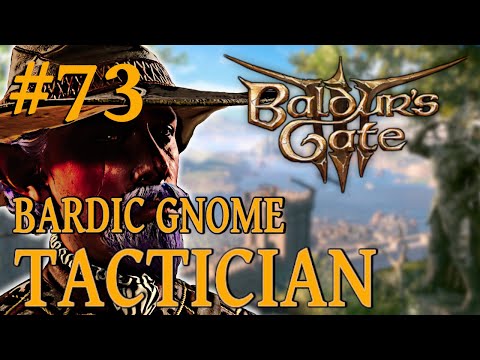 Baldur's Gate 3 - Bardic Gnome on Tactician Difficulty - Part 73: Karlac gets a Coin