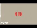 No Rain