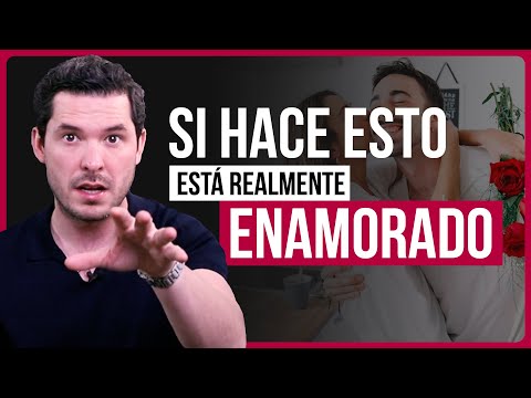 10 COSAS QUE HACE UN HOMBRE REALMENTE ENAMORADO | JORGE LOZANO H.